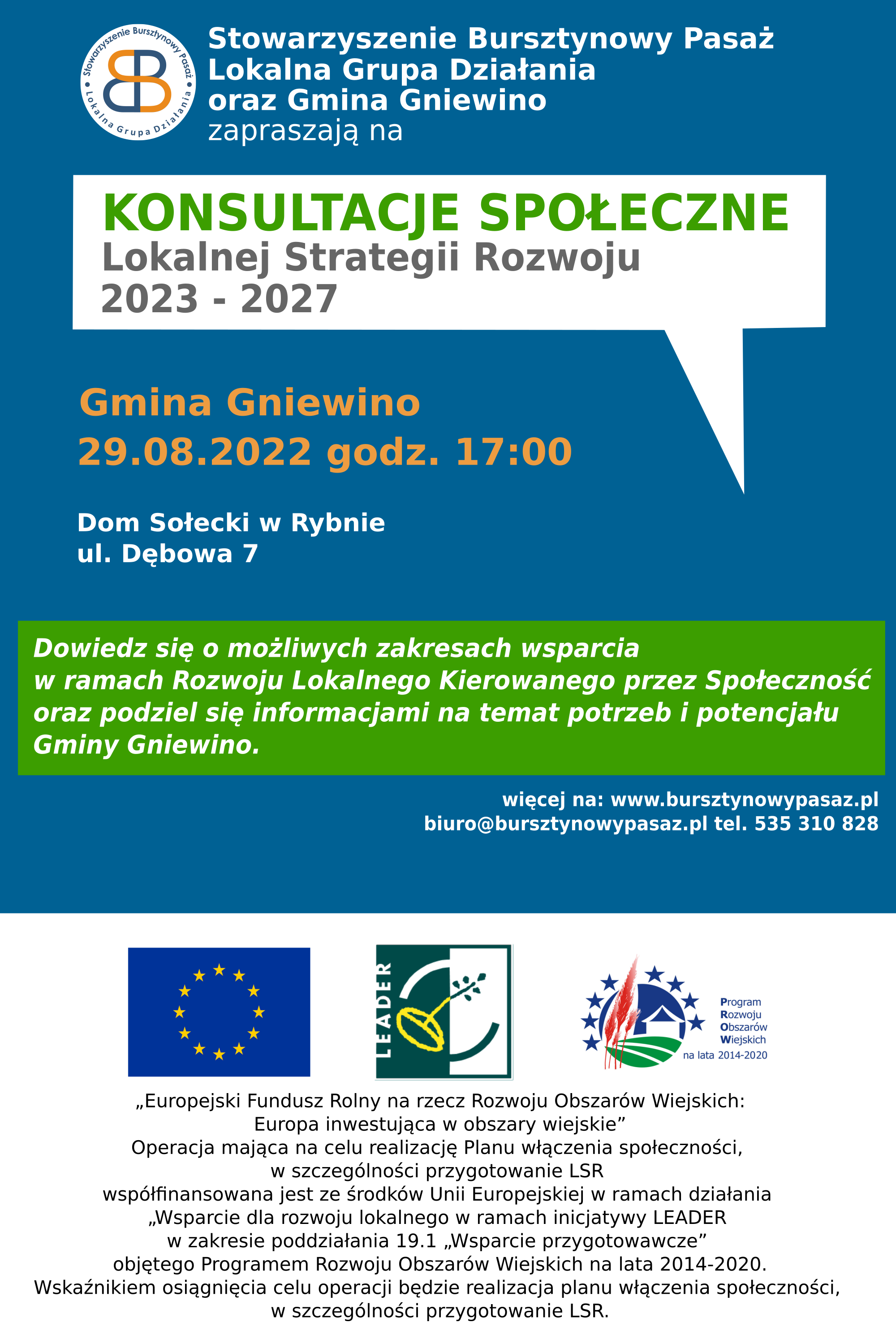 Konsultacje Społeczne Lokalnej Strategii Rozwoju Konsultacje Społeczne Lokalnej Strategii Rozwoju