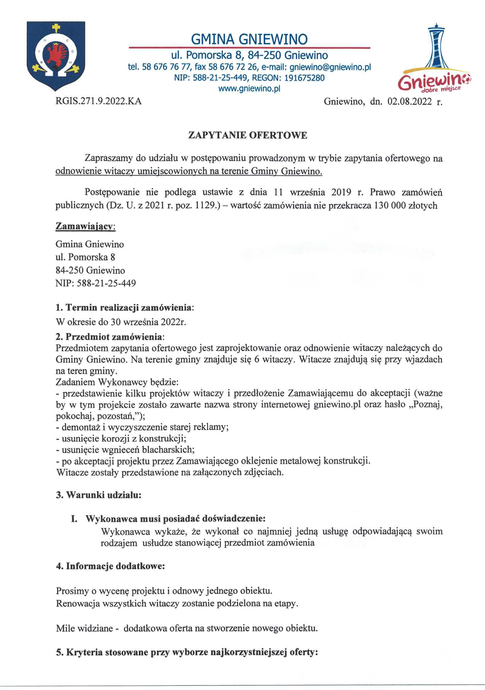 zapytaniem ofertowym na odnowienie witaczy umiejscowionych na terenie Gminy Gniewino. 