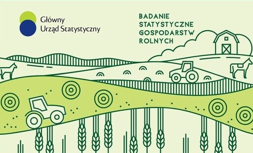 Zdjęcie do GUS rozpoczyna badania gospodarstw rolnych