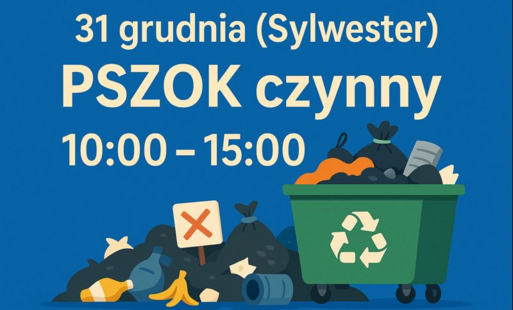 Zdjęcie do PSZOK czynny 31 grudnia w godzinach 10:00&ndash;15:00