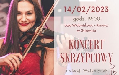 Zdjęcie do Koncert skrzypcowy z okazji walentynek