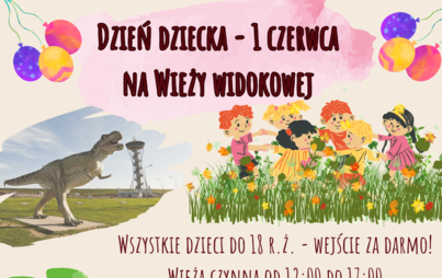 Zdjęcie do Dzień Dziecka na wieży widokowej