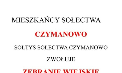 Zdjęcie do Zaprosznie na zebranie wiejskie Sołectwa Czymanowo